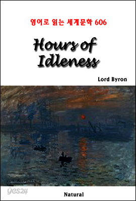 Hours of Idleness - 영어로 읽는 세계문학 606