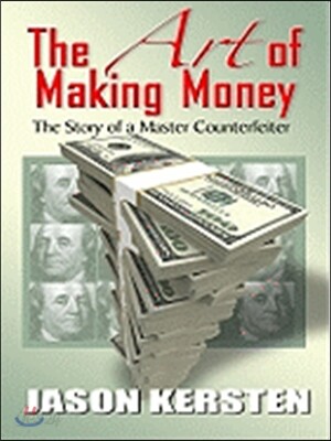 The Art of Making Money