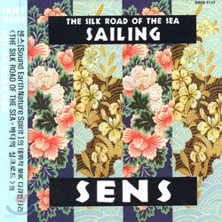 S.E.N.S. - Sailing ~ The Silk Road Of The Sea (ٴ ũε)