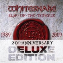 Whitesnake - Slip Of The Tongue (25th Anniversary Deluxe Edition)