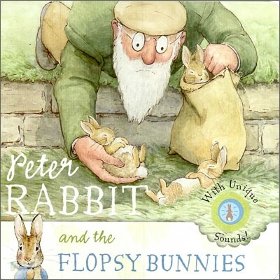 Peter Rabbit and the Flopsy Bunnies