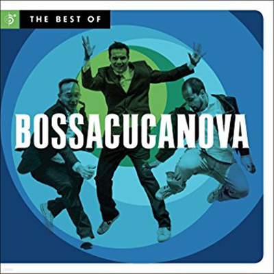 Bossacucanova - Best Of Bossacucanova (Digipack)(CD)