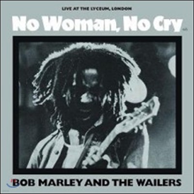 Bob Marley & The Wailers (    Ϸ) - No Woman, No Cry: Live At The Lyceum, London [7ġ ̱ EP]