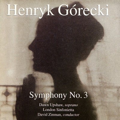 Dawn Upshaw 고레츠키: 교향곡 3번 '슬픔의 노래' (Gorecki: Symphony No.3)