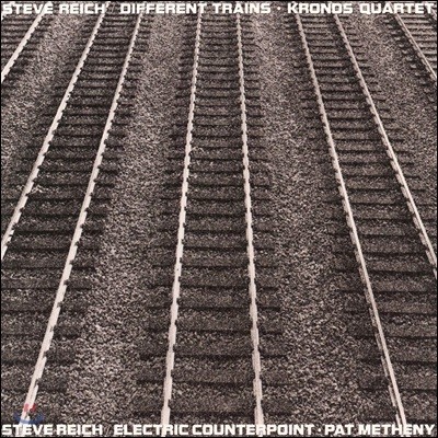 Kronos Quartet / Pat Metheny Ƽ : ۷Ʈ Ʈ, ϷƮ īƮ (Steve Reich: Different Trains, Electric Counterpoint)
