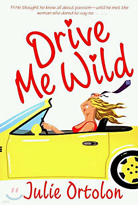 Drive Me Wild