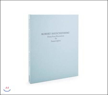 Robert Rauschenberg: Thirty-Four Illustrations for Dante's Inferno: Limited Edition