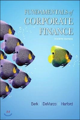 Fundamentals of Corporate Finance Plus Mylab Finance with Pearson Etext -- Access Card Package [With Access Code]