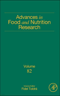 Advances in Food and Nutrition Research: Volume 82