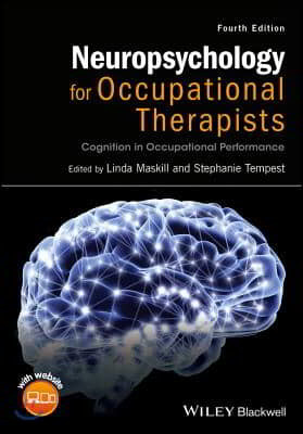 Neuropsychology for OTs 4e