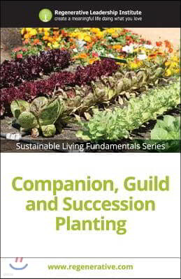 Companion, Guild and Succession Planting