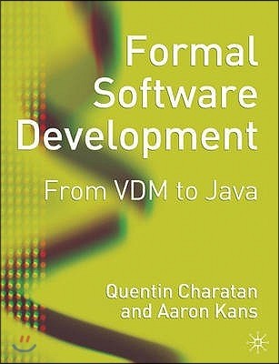 Formal Software Development: From VDM to Java