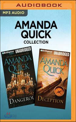 Amanda Quick Collection - Dangerous & Deception