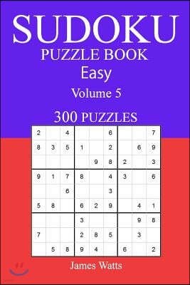 Easy 300 Sudoku Puzzle Book: Volume 5