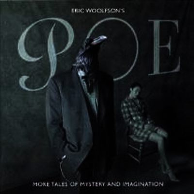 Eric Woolfson — Eric Woolfson's Poe - More Tales Of Mystery & Imagination (Gatefold) 앨범 커버