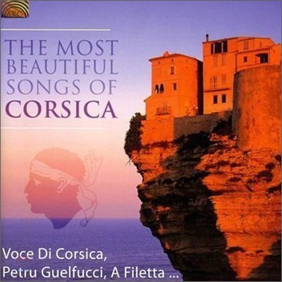 Petru Guelfucci - The Most Beautiful Songs Of Corsica