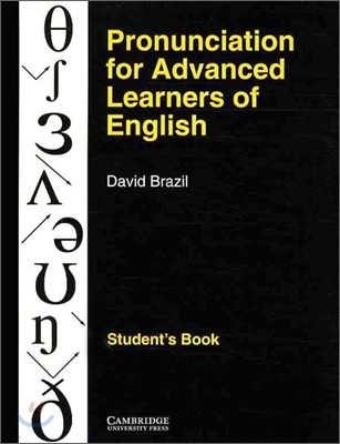 Pronunciation for Advanced Learners of English : Student's Book