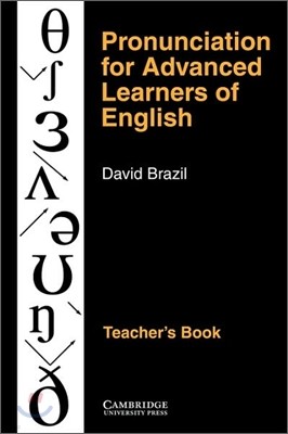 Pronunciation for Advanced Learners of English : Teacher's Book
