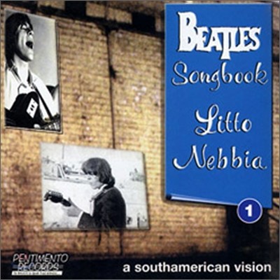 Litto Nebbia - Beatles Songbook 1