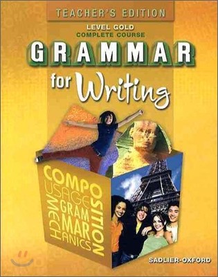 Grammar for Writing Level Gold (Grade 11) : Teacher's Guide