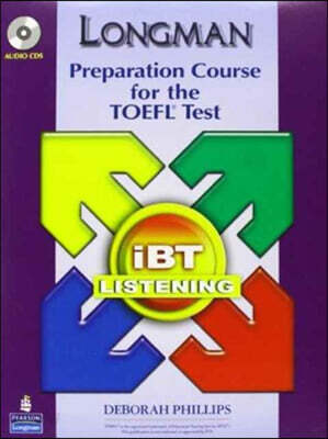 Longman Preparation Course for the TOEFL ibT