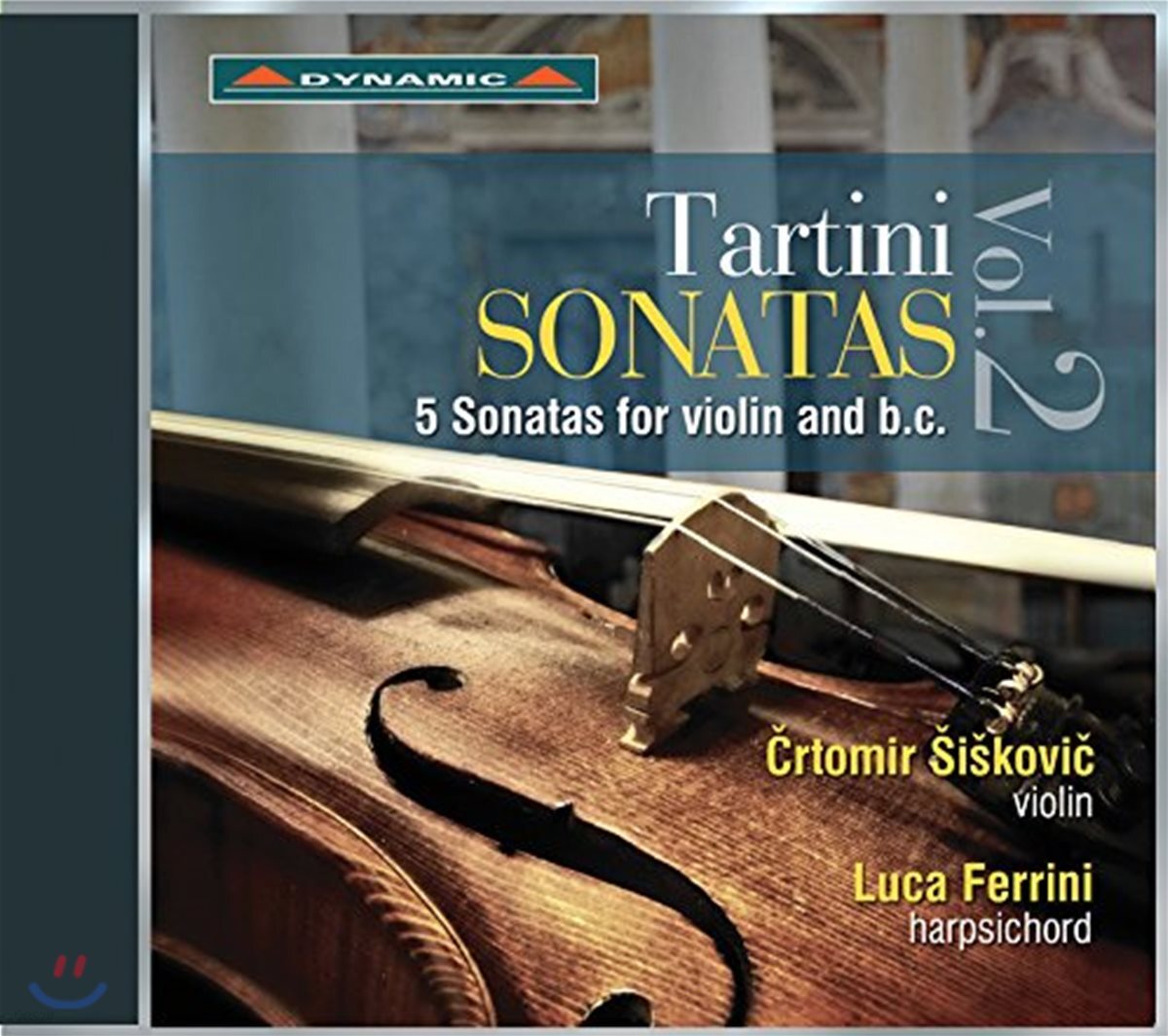 Crtomir Siskovic / Luca Ferrini 주세페 타르티니: 바이올린 소나타 2집 (Giuseppe Tartini: Sonatas For Violin And B.C. Vol.2)
