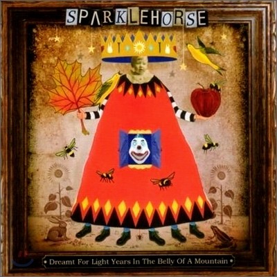 Sparklehorse - Dreamt For Light Years In The Belly Of A Mountain
