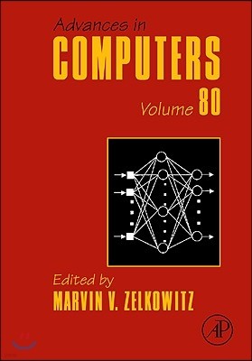 Advances in Computers: Volume 80