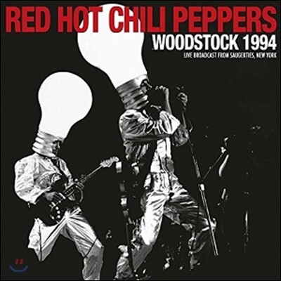 Red Hot Chili Peppers — Woodstock 1994: Live Broadcast from Saugerties New York 앨범 커버