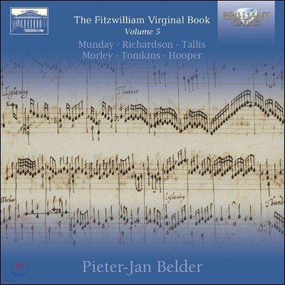 Pieter-Jan Belder    5 - Ż / 丶 Ų  (Fitzwilliam Virginal Book, Vol. 5 - Tallis / Thomas Tomkins / Munday / Morley)   