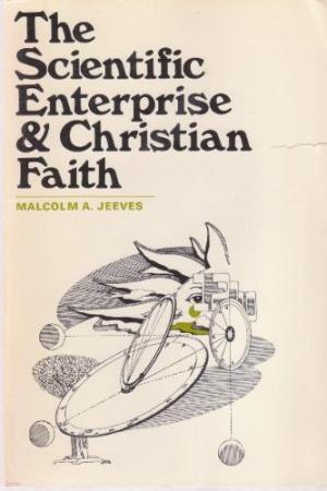 The Scientific Enterprise & Christian Faith Paperback