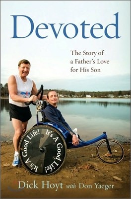 Devoted : The Story of a Father's Love for His Son