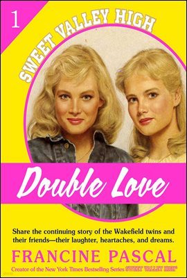 Double Love (Sweet Valley High #1)