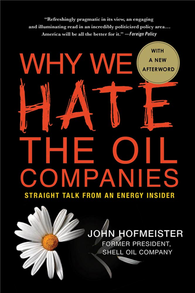 Why We Hate the Oil Companies