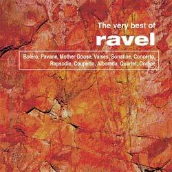 The Very Best Of Ravel