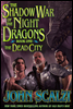 Shadow War of the Night Dragons, Book One
