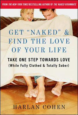 Get "Naked" & Find the Love of Your Life
