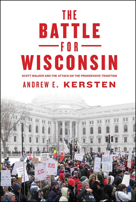 The Battle for Wisconsin