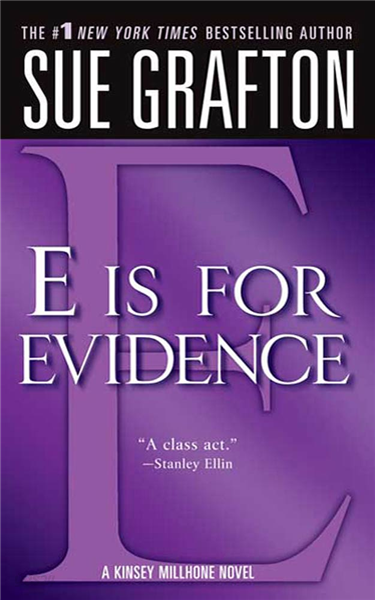 &quot;E&quot; is for Evidence