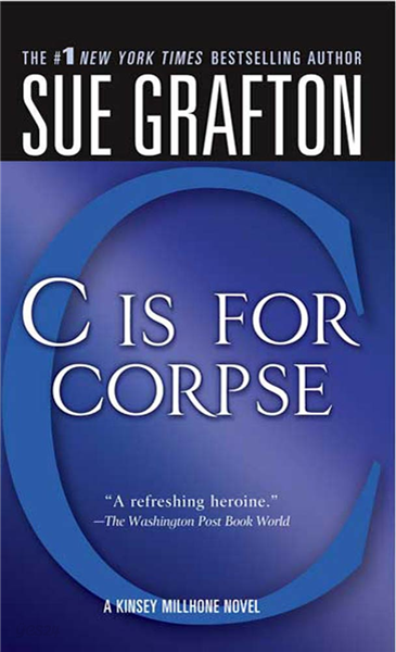 &quot;C&quot; Is for Corpse