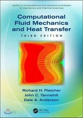 Computational Fluid Mechanics and Heat Transfer, 3/E