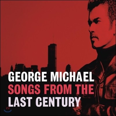 George Michael ( Ŭ) - Songs From The Last Century