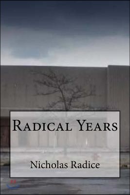 Radical Years