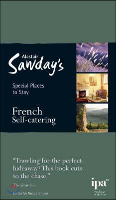 Special Places to Stay: French Self-Catering