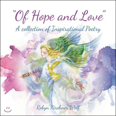 "Of Hope and Love"