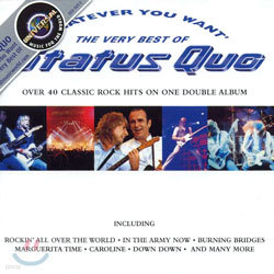 Status Quo - Whatever You Want : The Very Best Of Status Quo