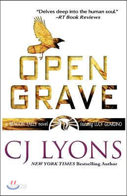 Open Grave: a Beacon Falls Thriller featuring Lucy Guardino