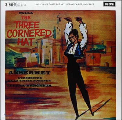 Teresa Berganza, Ernest Ansermet — Ernest Ansermet 파야: 삼각 모자 (Falla: The Three Cornered Hat) 앨범 커버