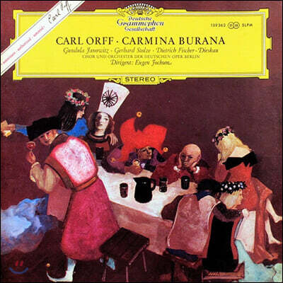 Dietrich Fischer-Dieskau,Eugen Jochum,Gundula Janowitz,Orchester der Deutschen Oper Berlin,Gerhard Stolze — Eugen Jochum 오르프: 카르미나 부라나 (Orff: Carmina Burana) 앨범 커버