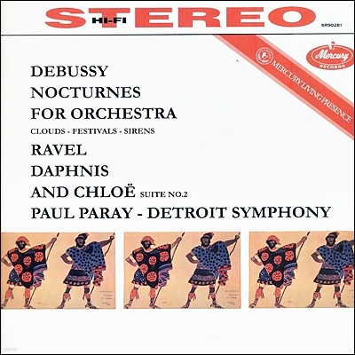 Paul Paray — Paul Paray 드뷔시: 녹턴 / 라벨: 다프니스와 클로에 (Debussy: Nocturnes / Ravel: Daphnis Et Cloe) 앨범 커버